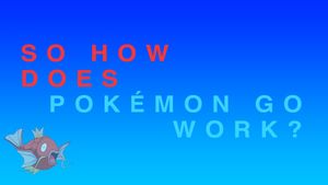 View a demonstration to understand the technology behind the game “Pokémon GO”