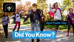 Explore the origins of the April Fools' Day holiday